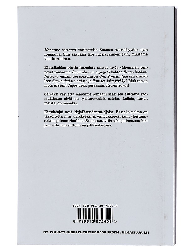 Maamme romaani : esseitä kirjallisuuden vuosikymmenistä - Ojajärvi, Jussi - Historiakirjat - 10105419567 - 1