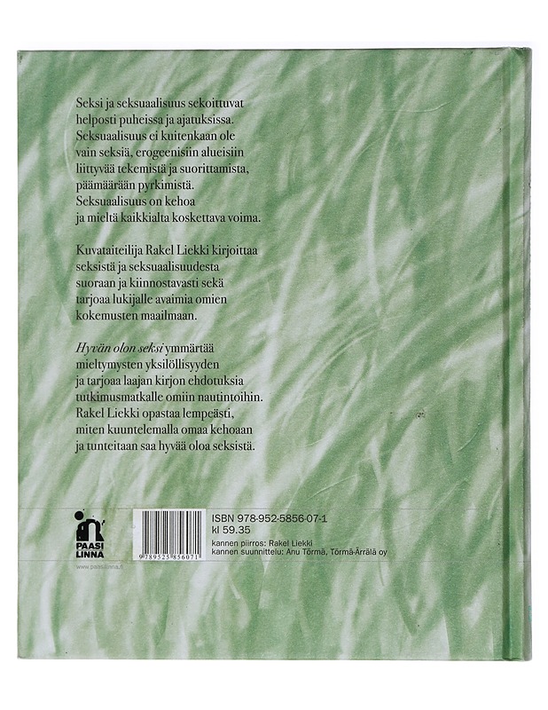 Hyvän olon seksi - Rakel Liekki - Tietokirjat ja oppaat - 10105419581 - 1