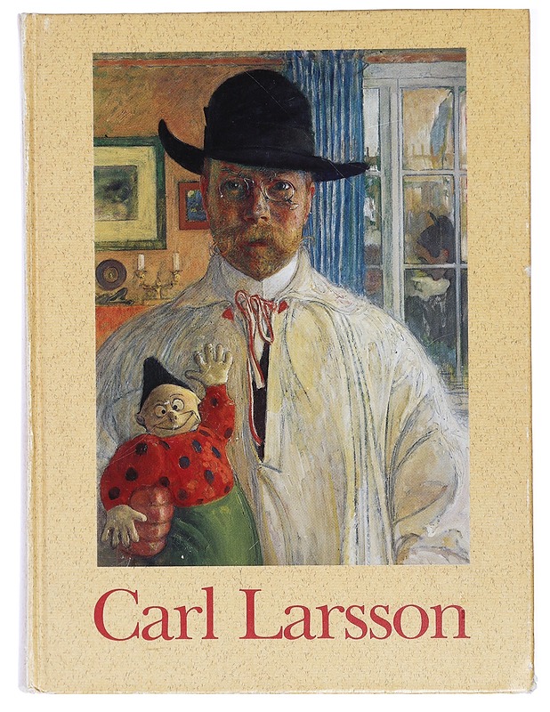 Carl Larsson - Larsson, Carl - Taide- ja kulttuurikirjat - 10105419591 - 0