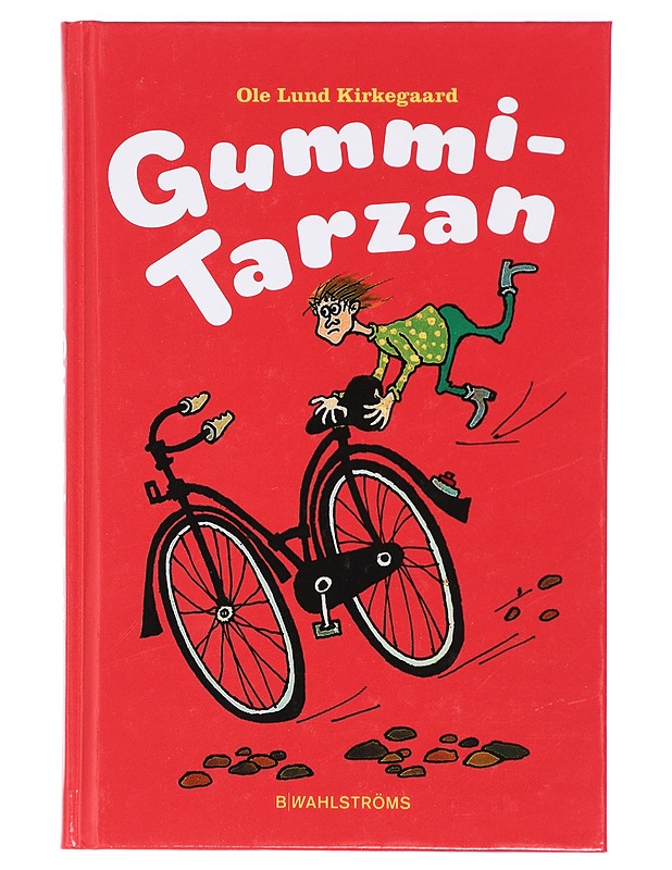 Gummi-Tarzan - Kirkegaard, Ole Lund - Lastenkirjat - 10105419703 - 0