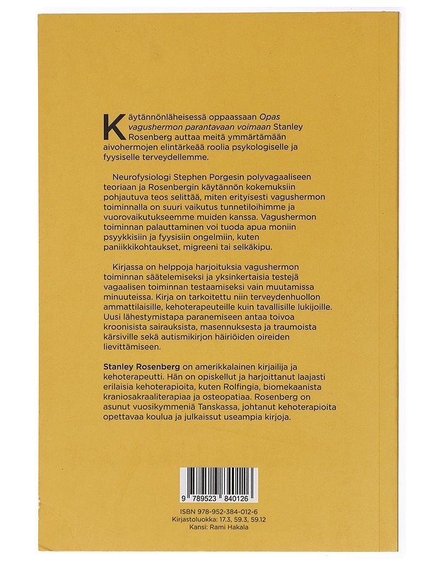 Opas vagushermon parantavaan voimaan - Rosenberg, Stanley - Tietokirjat ja oppaat - 10105419710 - 1