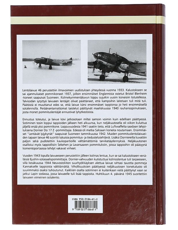 Suomen ilmavoimien laivueet 3: Pommituslentolaivue 46 - Matti Hämäläinen - Historiakirjat - 10105419718 - 1