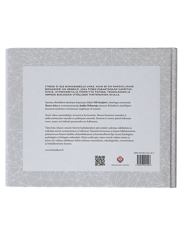 Biohakkerin stressikirja : hallitse hermostosi, palaudu tehokkaasti ja saavuta unelmasi - Sovijärvi, Olli - Elämäkerrat ja muistelmat - 10105419746 - 1