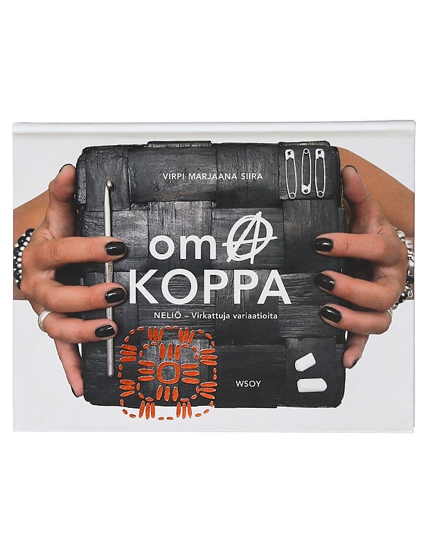 Oma koppa : neliö - virkattuja variaatioita - Siira, Virpi Marjaana - Käsityökirjat - 10105419749 - 0