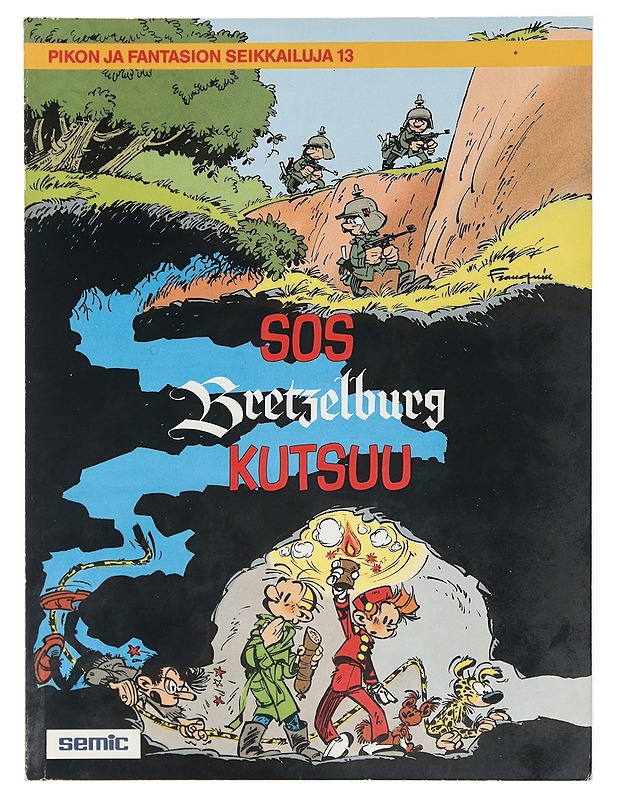 Pikon ja Fantasion seikkailuja 13: SOS Bretzelburg kutsuu - Franquin - Sarjakuvat - 10105419759 - 0