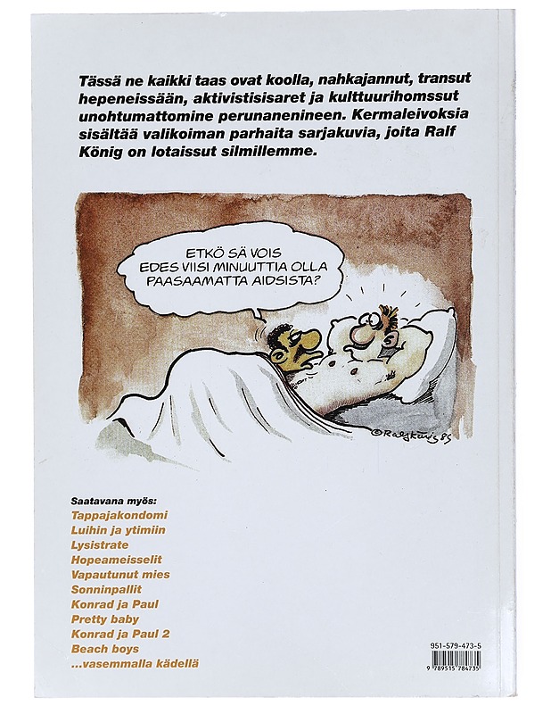 Kermaleivoksia- König, Ralf, K 18 - Sarjakuvat - 10105419774 - 1