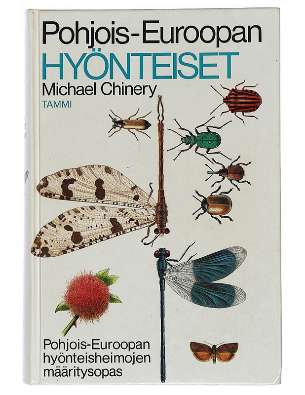 Pohjois-Euroopan hyönteiset - Chinery, Michael - Lemmikki- ja luontokirjat - 10105419781 - 0