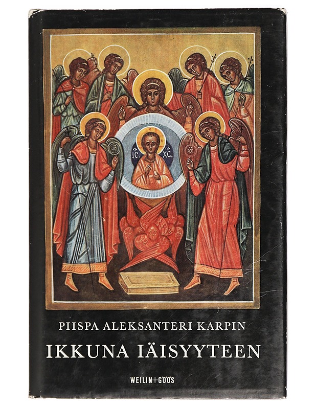Ikkuna iäisyyteen: Kristillisyys ortodoksisessa kertomuksessa - Piispa Aleksanteri Karpin - Historiakirjat - 10105419787 - 0
