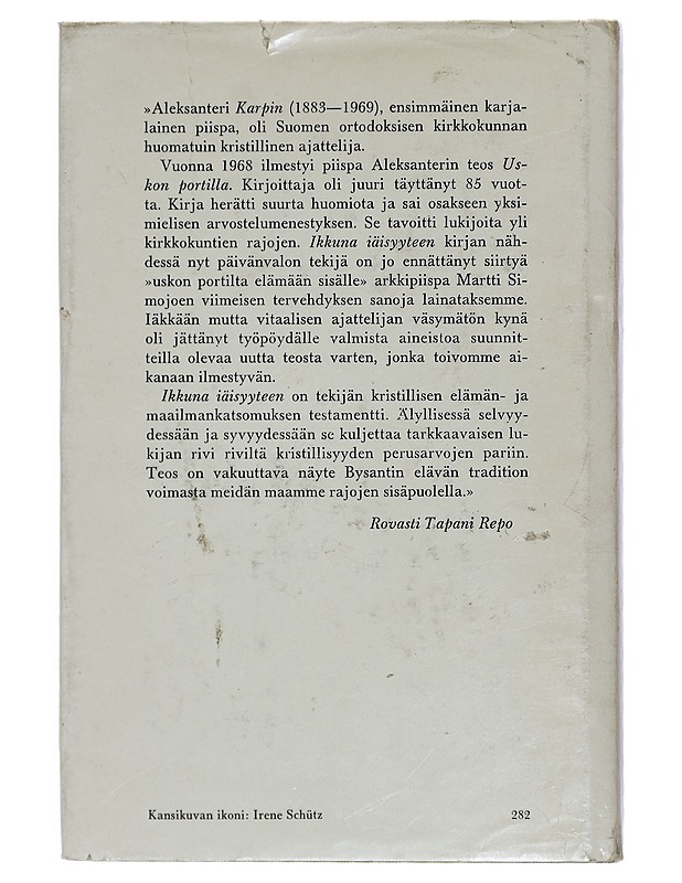 Ikkuna iäisyyteen: Kristillisyys ortodoksisessa kertomuksessa - Piispa Aleksanteri Karpin - Historiakirjat - 10105419787 - 1