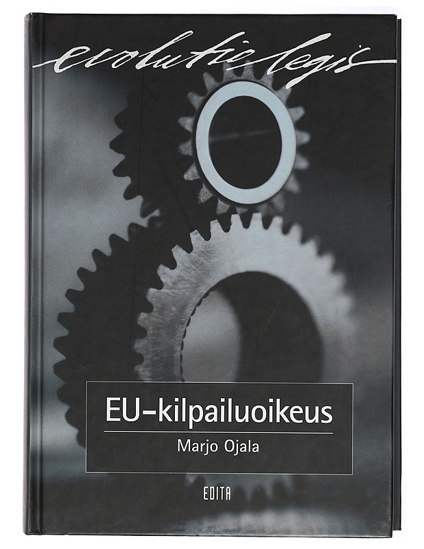 EU-kilpailuoikeus - Marjo Ojala - Tietokirjat ja oppaat - 10105419813 - 0