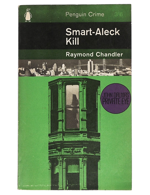 Smart-Aleck Kill - Raymond Chandler - Kaunokirjallisuus - 10105419819 - 0