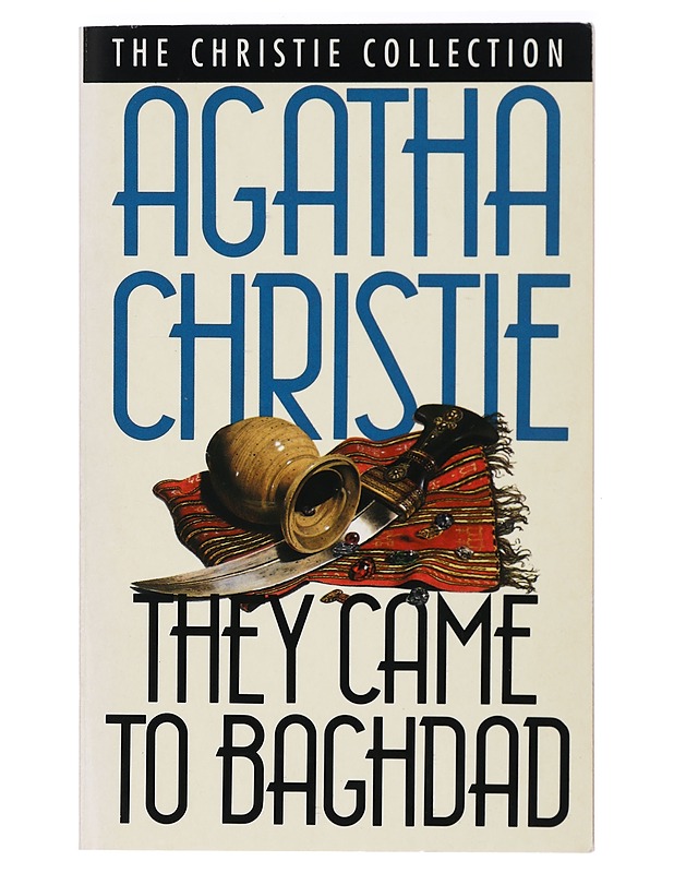 They came to Baghdad - Agatha Christie - Kaunokirjallisuus - 10105419828 - 0