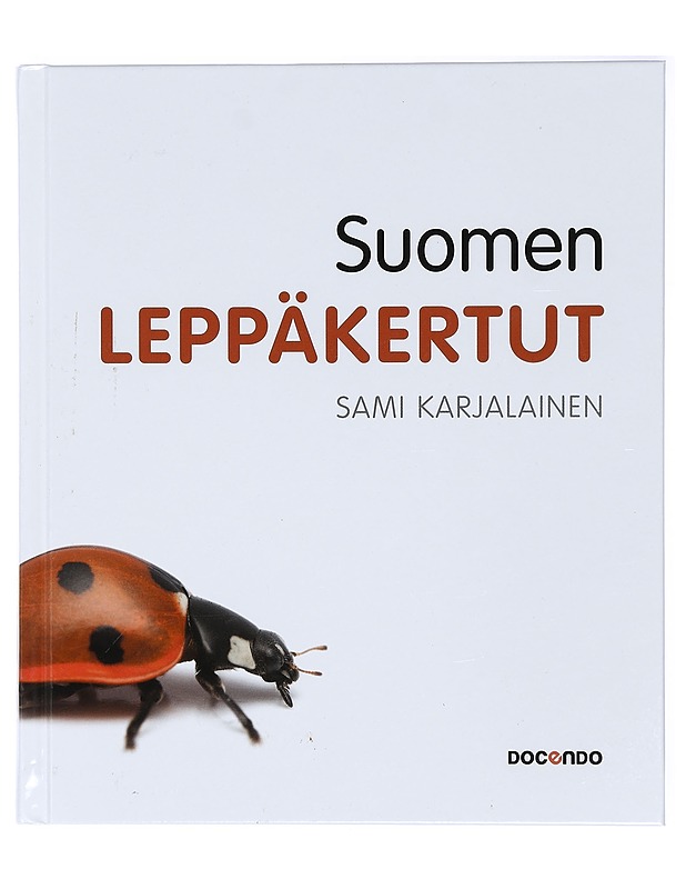 Suomen leppäkertut - Sami Karjalainen - Lemmikki- ja luontokirjat - 10105419837 - 0