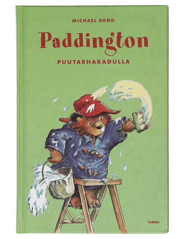 Paddington Puutarhakadulla - Bond, Michael - Lastenkirjat - 10105419840 - 0