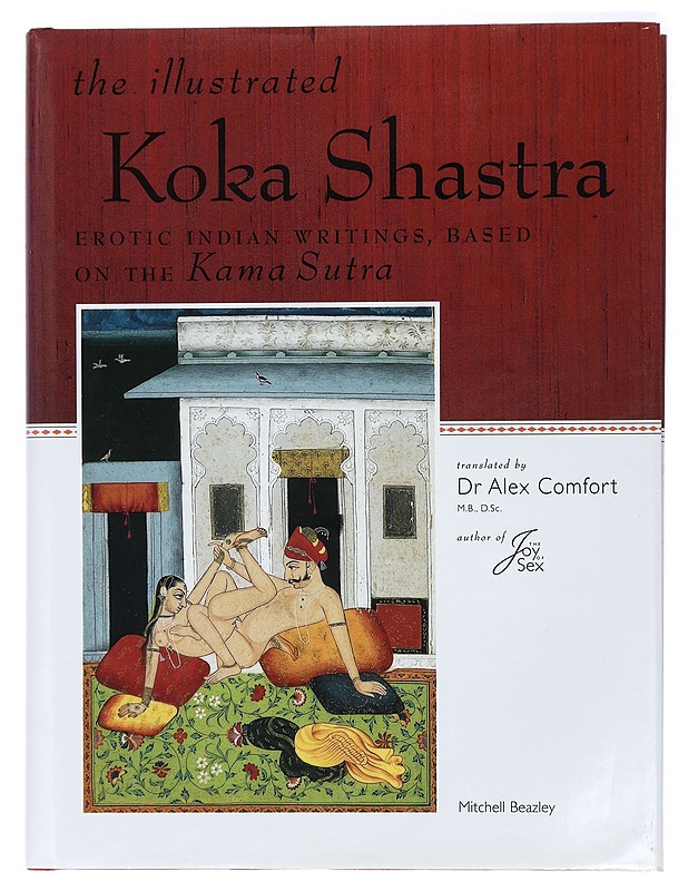 The illustrated Koka Shastra - Erotic Indian writings based on the Kama Sutra, K 18 - Taide- ja kulttuurikirjat - 10105419846 - 0