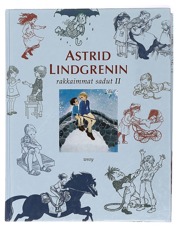Astrid Lindgrenin rakkaimmat sadut. II - Lindgren, Astrid - Lastenkirjat - 10105419852 - 0