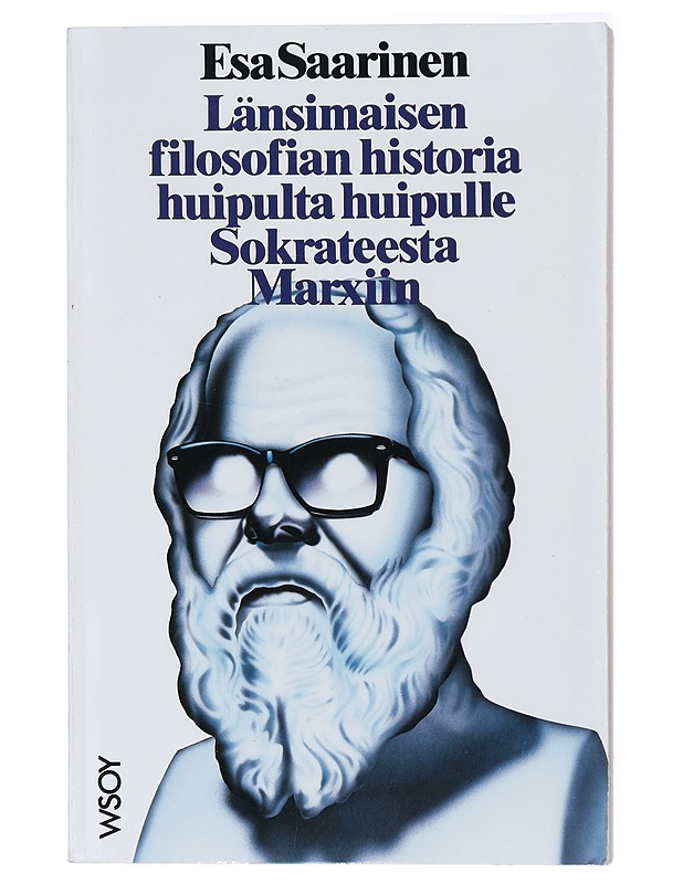 Länsimaisen filosofian historia huipulta huipulle Sokrateesta Marxiin - Esa Saarinen - Historiakirjat - 10105419950 - 0