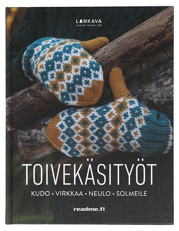 Toivekäsityöt : kudo, virkkaa, neulo, solmeile - Rautiainen, Marja - Tietokirjat ja oppaat - 10105419965 - 0