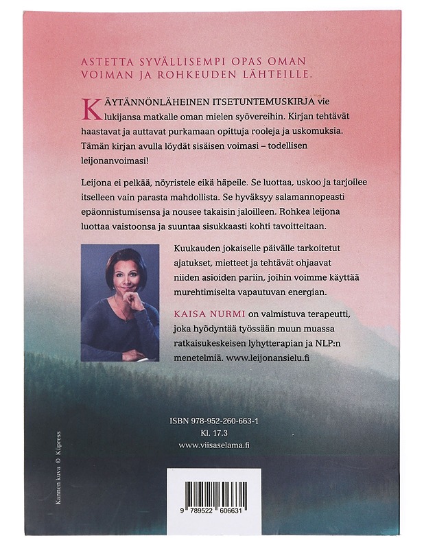 Löydä leijonanvoimasi : lisää inspiraatiota, iloa ja rauhaa elämään : löydä oma leijonanvoimasi ja sielusi kuiske 30 päivän haasteen avulla - Kaisa Nurmi - Tietokirjat ja oppaat - 10105419978 - 1