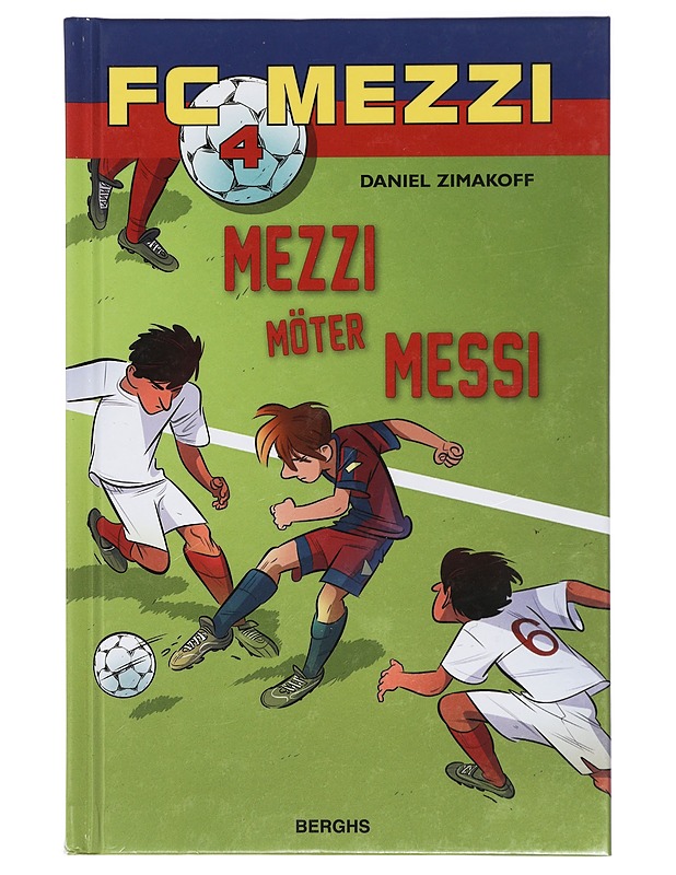 Mezzi möter Messi - Zimakoff, Daniel - Lastenkirjat - 10105420020 - 0