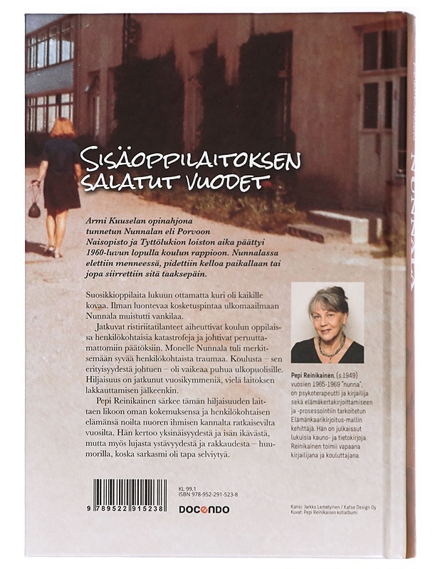 Nuoruuteni Nunnala : sisäoppilaitoksen salatut vuodet - Pepi Reinikainen - Elämäkerrat ja muistelmat - 10105420050 - 1