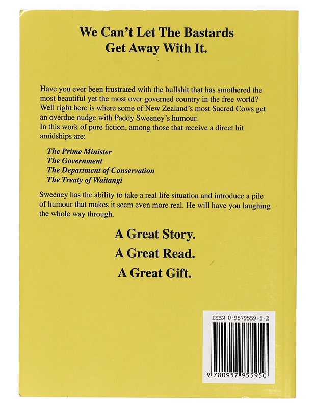 The Lost Tribe of Jacksons Bay : How the West Coast Was Lost - Sweeney, Paddy - Romaanit ja novellit - 10105420073 - 1