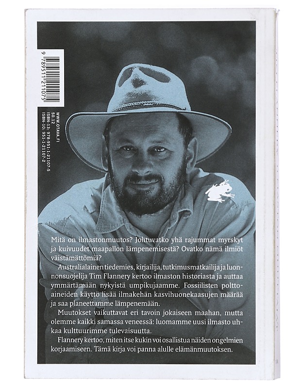 Ilmaston muuttajat - Flannery, Tim - Tietokirjat ja oppaat - 10105420080 - 1