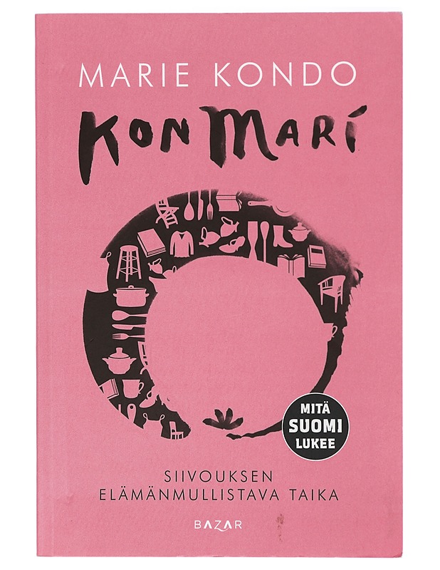 KonMari : siivouksen elämänmullistava taika - Kondo, Marie - Tietokirjat ja oppaat - 10105420085 - 0