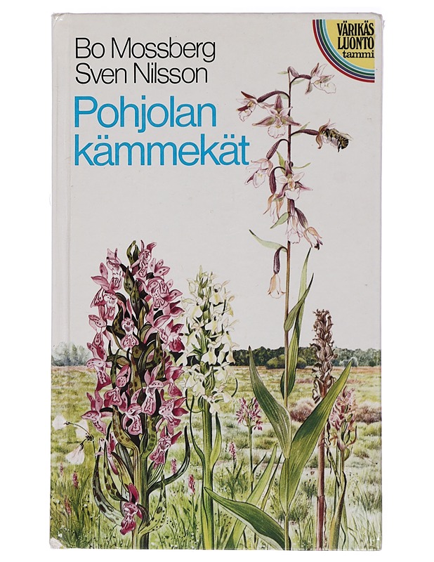 Pohjolan kämmekät - Mossberg, Bo - Tietokirjat ja oppaat - 10105420156 - 0