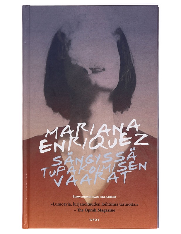 Sängyssä tupakoimisen vaarat - Enriquez, Mariana - Romaanit ja novellit - 10105420182 - 0