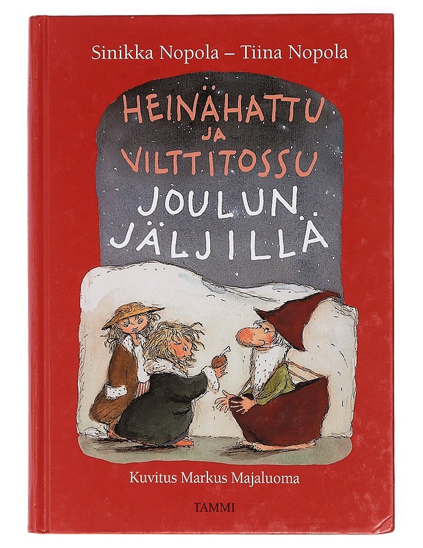 Heinähattu ja Vilttitossu joulun jäljillä - Nopola, Sinikka - Romaanit ja novellit - 10105420187 - 0