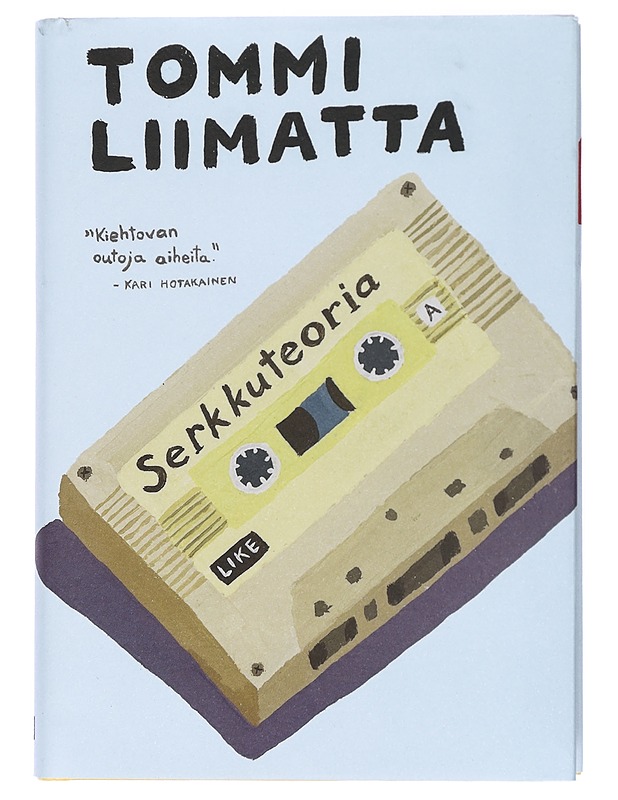 Serkkuteoria - Tommi Liimatta - Historiakirjat - 10105420220 - 0