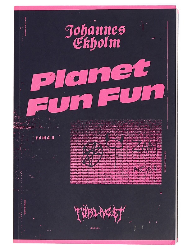 Planet Fun Fun - Ekholm, Johannes - Romaanit ja novellit - 10105420233 - 0