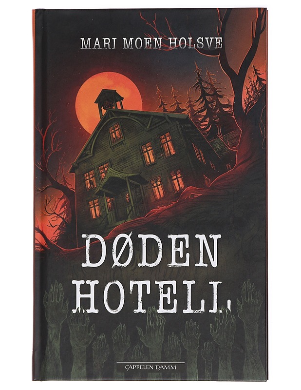 Døden hotell - Holsve, Mari Moen - Romaanit ja novellit - 10105420246 - 0