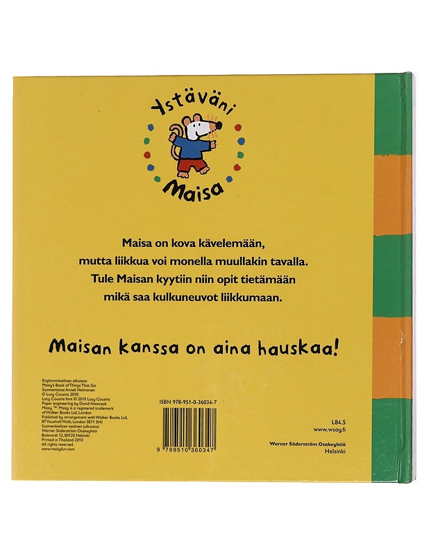 Maisan mainiot kulkuneuvot / Maisan tietokirja - Cousins, Lucy - Lastenkirjat - 10105420344 - 1