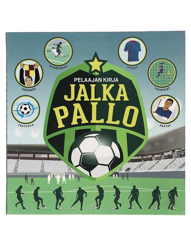 Jalkapallo : pelaajan kirja - Scolik, Gabriela - Tietokirjat ja oppaat - 10105420388 - 0