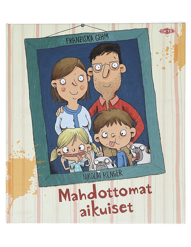 Mahdottomat aikuiset - Gehm, Franziska - Lastenkirjat - 10105420408 - 0