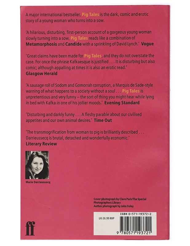 Pig Tales, A novel of lust and transformation, Translated from the French by Linda Coverdale - Kaunokirjallisuus - 10105420413 - 1