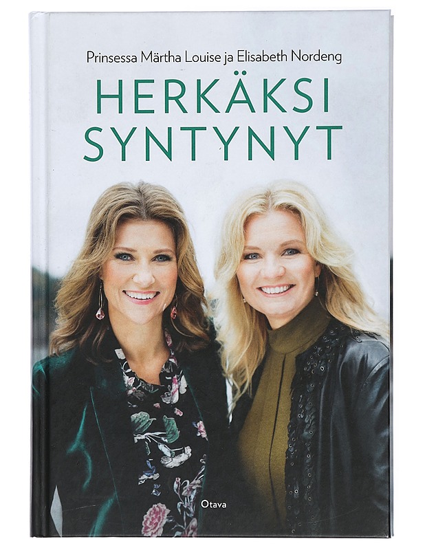 Herkäksi syntynyt - Prinsessa Märtha Louise, Elisabeth Nordeng - Elämäkerrat ja muistelmat - 10105420432 - 0