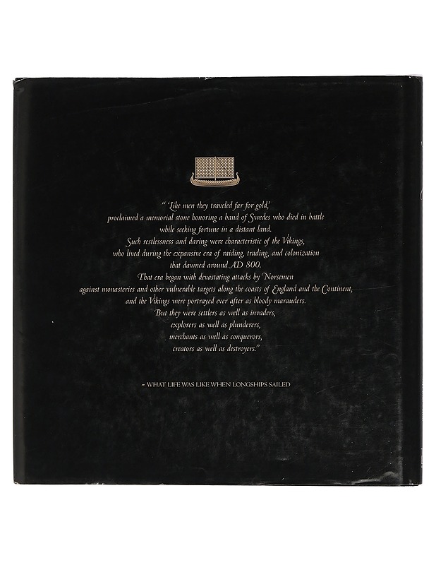 What life was like when longships sailed : Vikings AD 800-1100 - by the editors of Time-Life Books - Historiakirjat - 10105420435 - 1