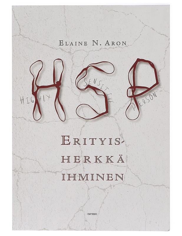 Erityisherkkä ihminen - Aron, Elaine N. - Tietokirjat ja oppaat - 10105420486 - 0