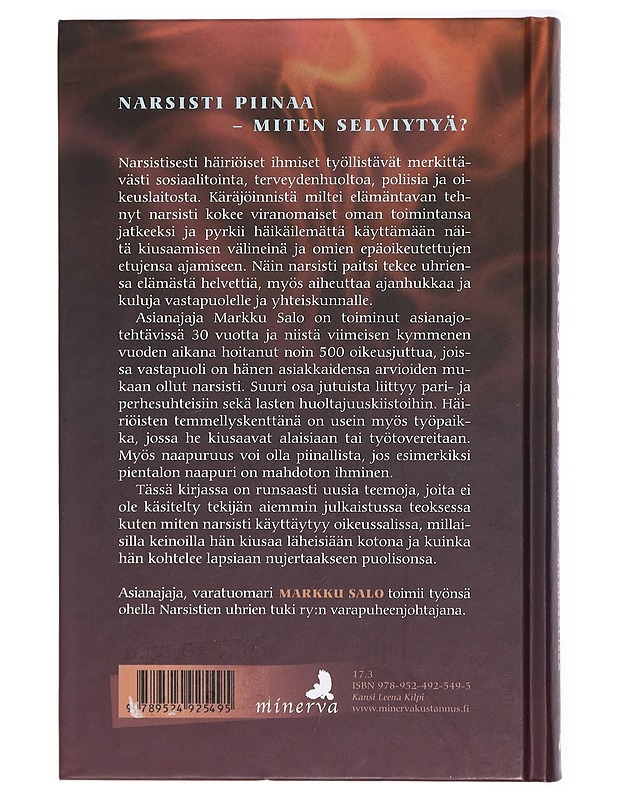 Narsisti : parisuhteessa, työpaikalla, naapurina, oikeussalissa - Markku Salo - Tietokirjat ja oppaat - 10105420514 - 1
