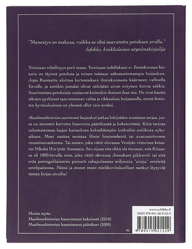 Maailmanhistorian suurimmat huijaukset ja ihmiset niiden takana : kuvitettu laitos - Chaline, Eric - Elämäkerrat ja muistelmat - 10105420508 - 1