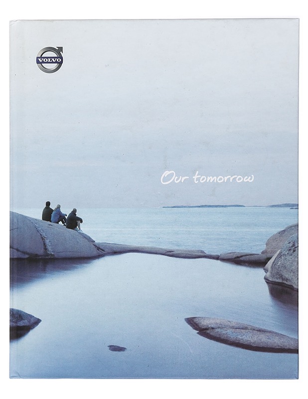 Volvo car corporation compony philosophy - Tietokirjat ja oppaat - 10105420523 - 0