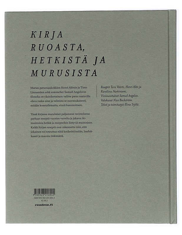 Hyvä ruoka, parempi viini : perusasiat pöytään mitään konstailematta : Murun ruokakirja - Yrjölä, Elina - Ruokakirjat - 10105420547 - 1
