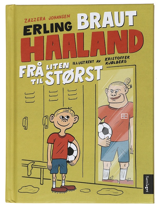 Erling Braut Haaland -  Ørjan Zazzera Johansen - Lastenkirjat - 10105420570 - 0