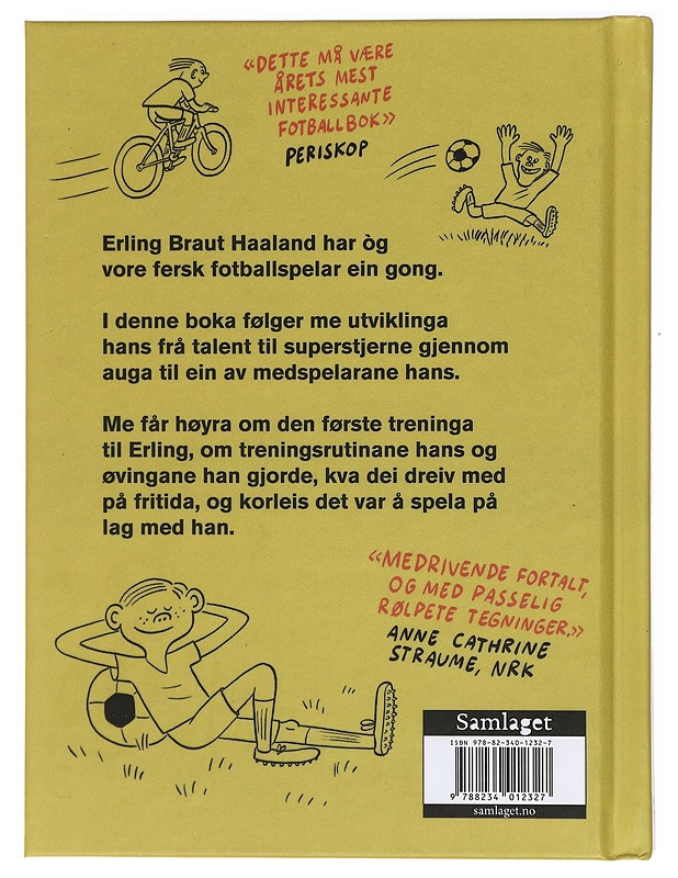 Erling Braut Haaland -  Ørjan Zazzera Johansen - Lastenkirjat - 10105420570 - 1