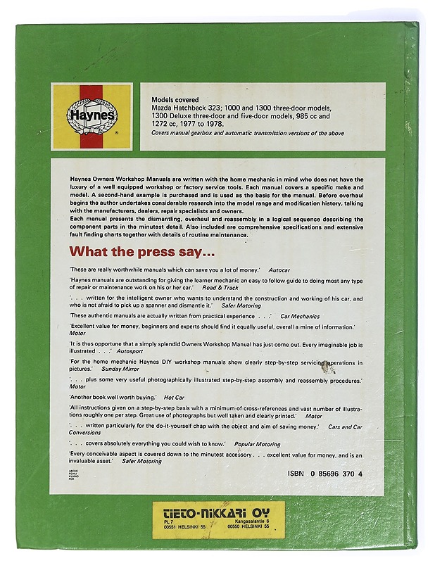 Owners workshop manual : Mazda Hatchback - Haynes, J. H. - Tietokirjat ja oppaat - 10105420590 - 1