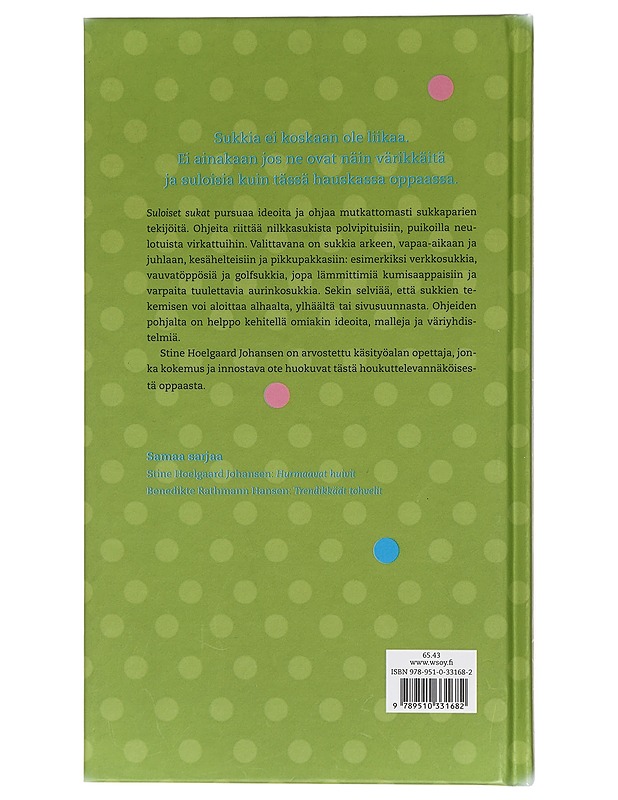 Suloiset sukat - Hoelgaard Johansen, Stine - Tietokirjat ja oppaat - 10105420606 - 1