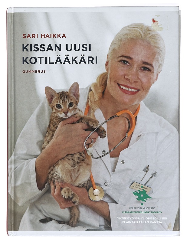 Kissan uusi kotilääkäri - Sari Haikka - Tietokirjat ja oppaat - 10105420677 - 0
